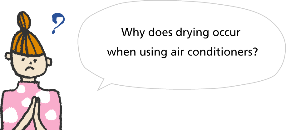 Dry Air | Lab for air problems | Daikin Global
