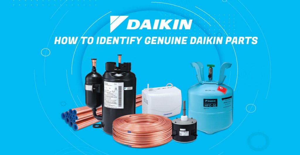 How to Identify Genuine Daikin Parts: A Step-By-Step Guide | Daikin Malaysia