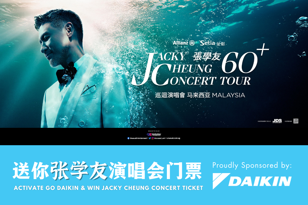 Activate Go Daikin and Win Jacky Cheung Concert Ticket | Daikin Malaysia