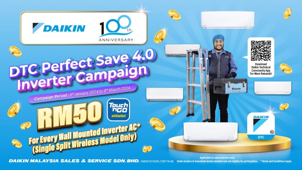 DTC Perfect Save 4.0 Inverter Campaign | Daikin Malaysia