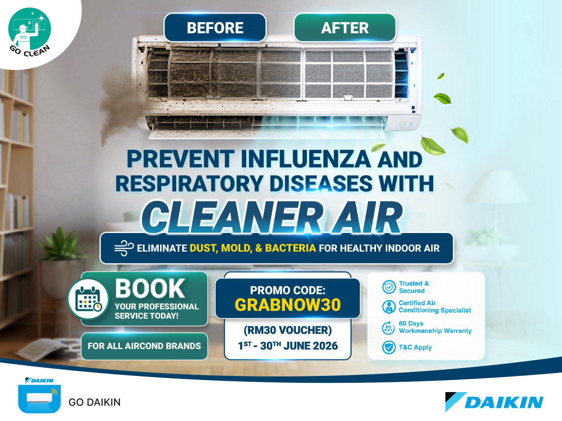 Flu Season Is Here! Keep your home’s air clean and fresh. Get RM30 OFF Aircond Cleaning with code GRABNOW30. Book now! | Daikin Malaysia